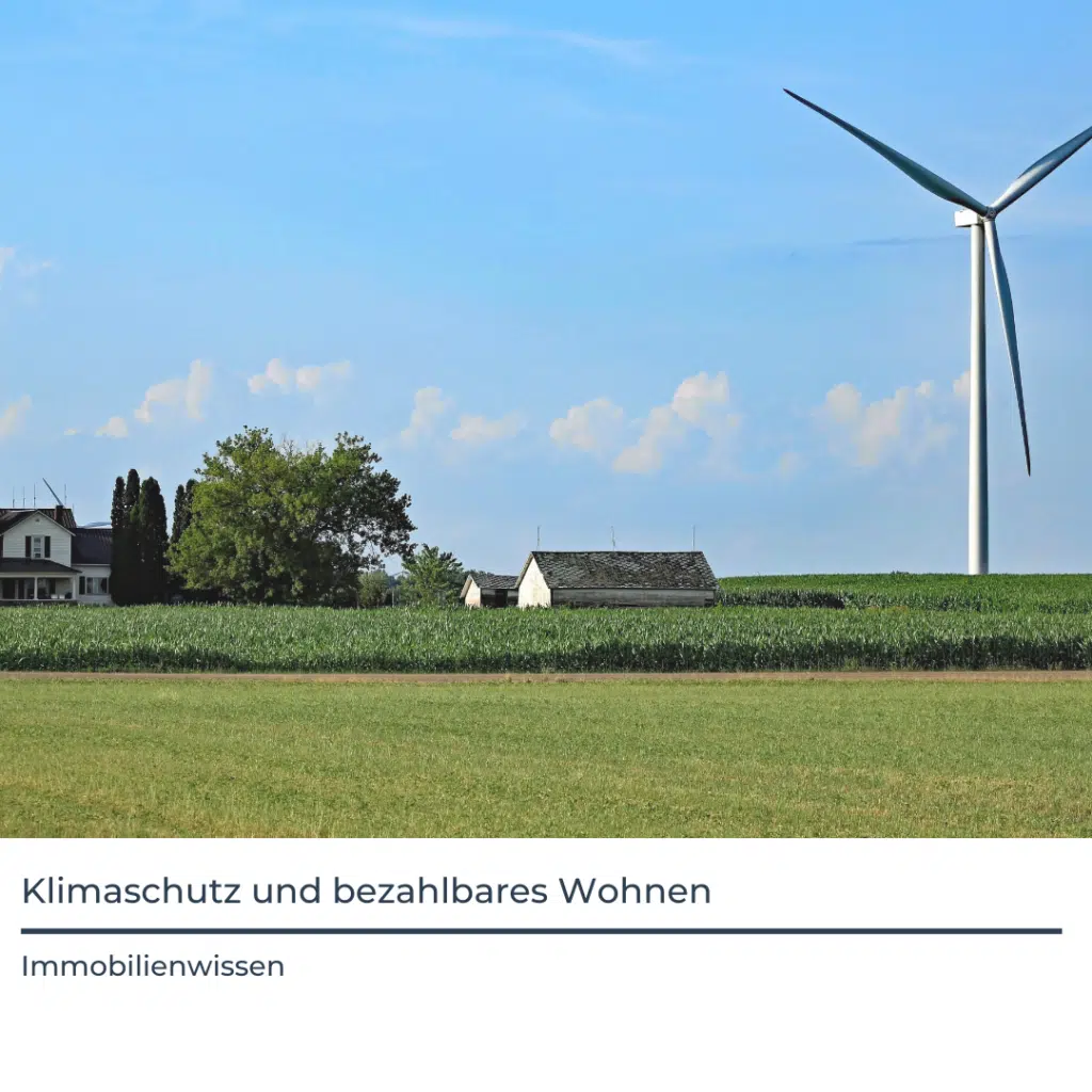Klimaschutz und bezahlbares Wohnen 1 Klimaschutz und Wohnen